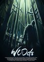 Woods (2015) кадры фильма смотреть онлайн в хорошем качестве