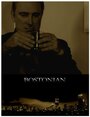 Bostonian (2015) трейлер фильма в хорошем качестве 1080p