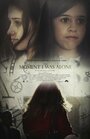 The Moment I Was Alone (2015) скачать бесплатно в хорошем качестве без регистрации и смс 1080p The Moment I Was Alone (2015) скачать бесплатно в хорошем качестве без регистрации и смс 1080p