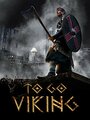 To Go Viking (2015) кадры фильма смотреть онлайн в хорошем качестве