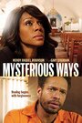 Mysterious Ways (2015) кадры фильма смотреть онлайн в хорошем качестве