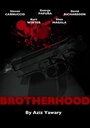 Смотреть «Brotherhood» онлайн фильм в хорошем качестве