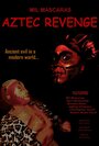 Aztec Revenge (2015)