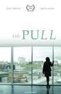 The Pull (2014) трейлер фильма в хорошем качестве 1080p