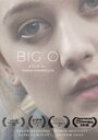 Big O (2015) скачать бесплатно в хорошем качестве без регистрации и смс 1080p