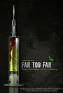 Far Too Far (2015) скачать бесплатно в хорошем качестве без регистрации и смс 1080p