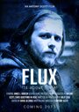 Flux (2015) скачать бесплатно в хорошем качестве без регистрации и смс 1080p