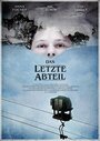 Das letzte Abteil (2016) трейлер фильма в хорошем качестве 1080p