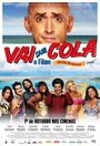 Смотреть «Vai que Cola: O Filme» онлайн фильм в хорошем качестве