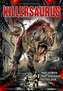 KillerSaurus (2015) трейлер фильма в хорошем качестве 1080p