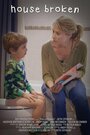 House Broken (2016) скачать бесплатно в хорошем качестве без регистрации и смс 1080p House Broken (2016) скачать бесплатно в хорошем качестве без регистрации и смс 1080p