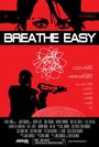 Смотреть «Breathe Easy» онлайн фильм в хорошем качестве