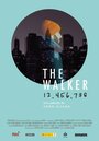 Смотреть «The Walker» онлайн фильм в хорошем качестве