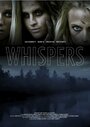 Смотреть «Whispers» онлайн фильм в хорошем качестве