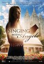 Singing with Angels (2016) кадры фильма смотреть онлайн в хорошем качестве