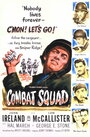 Combat Squad (1953) скачать бесплатно в хорошем качестве без регистрации и смс 1080p