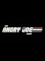 Смотреть «The Angry Joe Show» онлайн фильм в хорошем качестве