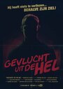 Смотреть «Gevlucht Uit De Hel» онлайн фильм в хорошем качестве