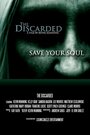 The Discarded (2016) скачать бесплатно в хорошем качестве без регистрации и смс 1080p