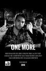 One More (2016) скачать бесплатно в хорошем качестве без регистрации и смс 1080p