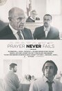 Prayer Never Fails (2016) скачать бесплатно в хорошем качестве без регистрации и смс 1080p Prayer Never Fails (2016) скачать бесплатно в хорошем качестве без регистрации и смс 1080p