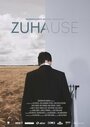 Zuhause (2014) трейлер фильма в хорошем качестве 1080p