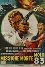 Missione mortale Molo 83 (1966) скачать бесплатно в хорошем качестве без регистрации и смс 1080p Missione mortale Molo 83 (1966) скачать бесплатно в хорошем качестве без регистрации и смс 1080p