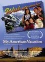 My American Vacation (1999) кадры фильма смотреть онлайн в хорошем качестве