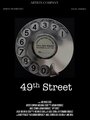 49th Street (2014) трейлер фильма в хорошем качестве 1080p