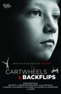 Cartwheels and Backflips (2015) скачать бесплатно в хорошем качестве без регистрации и смс 1080p