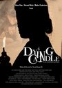 Смотреть «Dying Candle» онлайн фильм в хорошем качестве