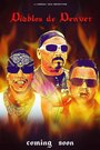 Diablos de Denver (2015) скачать бесплатно в хорошем качестве без регистрации и смс 1080p Diablos de Denver (2015) скачать бесплатно в хорошем качестве без регистрации и смс 1080p