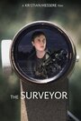 The Surveyor (2017) трейлер фильма в хорошем качестве 1080p