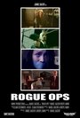 Rogue Ops (2015) скачать бесплатно в хорошем качестве без регистрации и смс 1080p