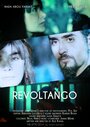 Revoltango (2014) кадры фильма смотреть онлайн в хорошем качестве