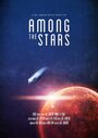 Among the Stars (2014) кадры фильма смотреть онлайн в хорошем качестве