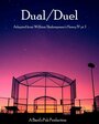 Dual/Duel (2015)