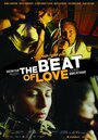 The Beat of Love: Utrip Ljubezni (2015) кадры фильма смотреть онлайн в хорошем качестве