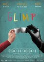 Glimp (2015) скачать бесплатно в хорошем качестве без регистрации и смс 1080p