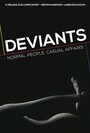 Deviants (2015) трейлер фильма в хорошем качестве 1080p Deviants (2015) трейлер фильма в хорошем качестве 1080p