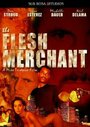 The Flesh Merchant (1993) скачать бесплатно в хорошем качестве без регистрации и смс 1080p