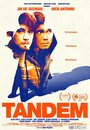 Tandem (2015) кадры фильма смотреть онлайн в хорошем качестве