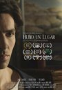 Hubo un lugar (2016) скачать бесплатно в хорошем качестве без регистрации и смс 1080p