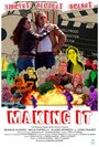 Making It (2016) скачать бесплатно в хорошем качестве без регистрации и смс 1080p