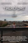 Смотреть «Therefore I Am» онлайн фильм в хорошем качестве