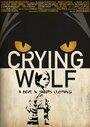 Crying Wolf (2015) трейлер фильма в хорошем качестве 1080p Crying Wolf (2015) трейлер фильма в хорошем качестве 1080p