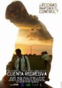 Cuenta Regresiva (2015) трейлер фильма в хорошем качестве 1080p