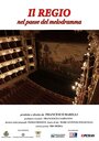 Il Regio nel paese del melodramma (2015)