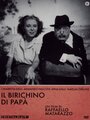 Il birichino di papà (1943) скачать бесплатно в хорошем качестве без регистрации и смс 1080p