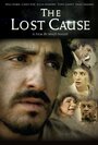 The Lost Cause (2015) трейлер фильма в хорошем качестве 1080p The Lost Cause (2015) трейлер фильма в хорошем качестве 1080p